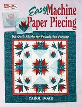 Easy Machine Paper Piecing by Carol Doak